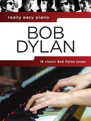 cover image of Really Easy Piano: Bob Dylan